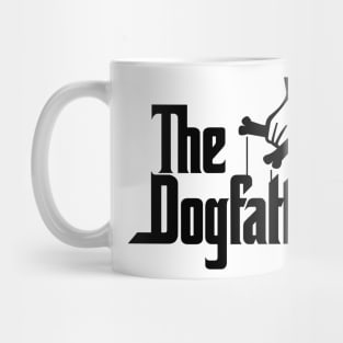 THE DOGFATHER Mug